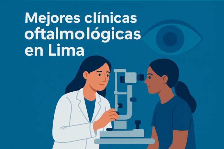 Mejores clínicas oftalmológicas en Lima